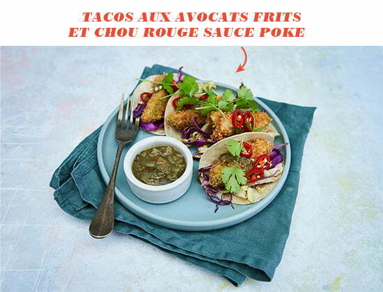 Tacos aux avocats frits et chou rouge sauce Poke 